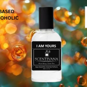 SCENTIVANA - I AM YOURS Unisex Aqua Based Non-Alcoholic Perfume Spray for Men & Women / Him & Her | Citrusy Sweet Fresh Spicy Amber Vanilla Powdery Fruity Musky Fragrance